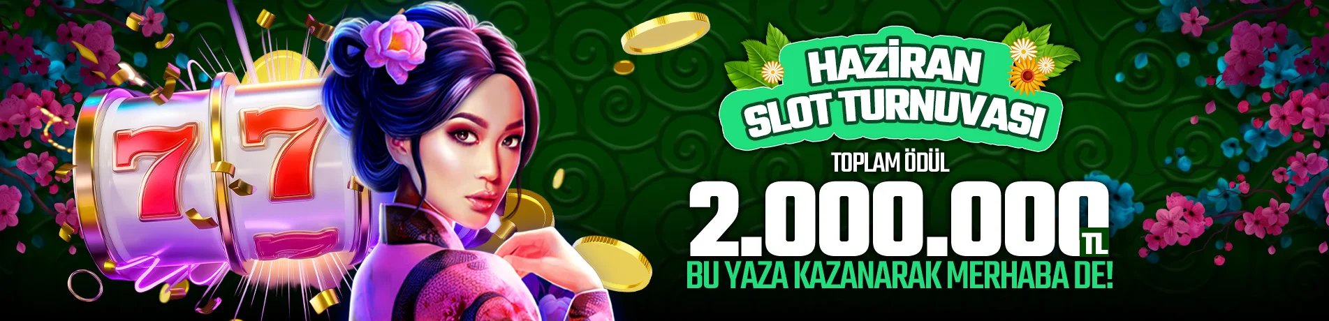 Haziran Slot Turnuvası 
